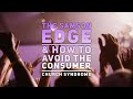 The Samson Edge and the Consumer Church Syndrome