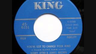 You&#39;ve Got To Change Your Mind- James Brown &amp; Bobby Byrd