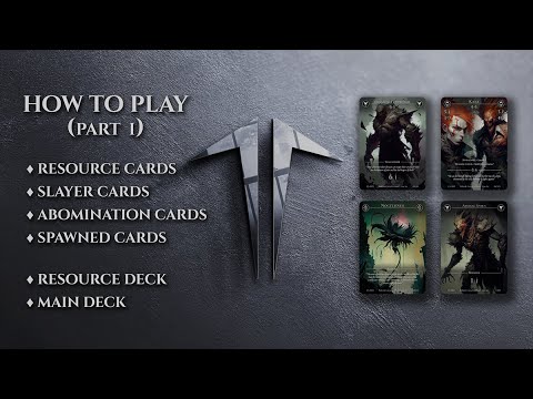 How to Play - Part I