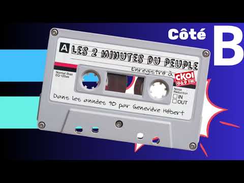 Les 2 minutes du peuple - CÔTÉ B