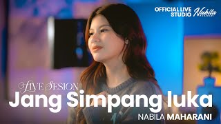 Download lagu Jang Simpang Luka -  Nabila Maharani ( Live Studio) mp3