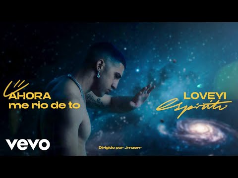 Love Yi - AHORA me rio de to' (Prod. Naes) (Video Oficial)