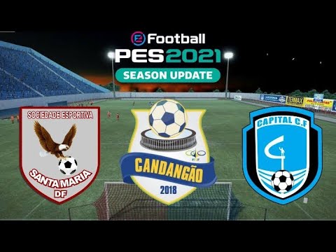 SANTA MARIA-DF X CAPITAL-DF - CAMPEONATO BRASILIENSE - 4ª RODADA 02/02/22 [PES 2021]