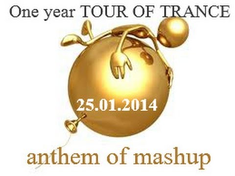 Marcin Szafryk Presents - Tour Of Trance EPISODE 54 (One year TOT anthem mashup)