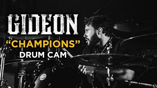 Gideon | Champions | Drum Cam (LIVE)