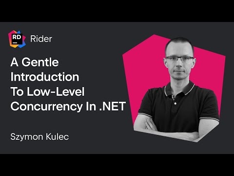 A Gentle Introduction To Low-Level Concurrency In .NET