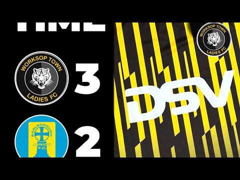 Worksop Town Ladies 3 v 2 Barlborough Ladies