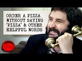Order A Pizza Without Saying Pizza And Other Helpful Words Full Task Taskmaster