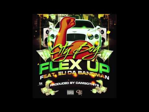Cityboy-Flex Up Feat Eli Band Man