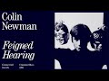 Colin Newman — Feigned Hearing