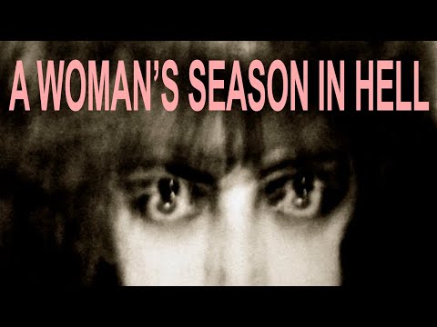 A WOMAN'S SEASON IN HELL: Narcissism, Self-Discovery & Anaïs Nin