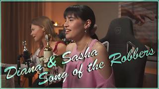 Diana Ankudinova ( Диана Анкудинова ) & Sasha  "Song of the Robbers" - "бяки-буки"