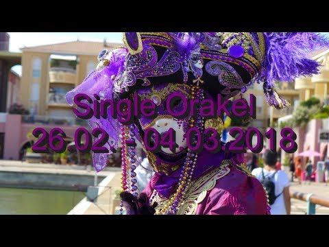 Single Orakel: 26.02. - 04.03.2018