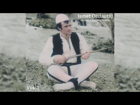 Ismet Osdautaj - "Dy Tupana n'Der te Kulles"