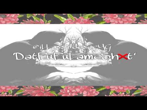 @iLLassSeeseeYG - 'DatFuFuLameShxt' ( Jerkin Mix )