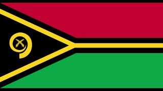 National Anthem / Hymne national - Vanuatu - Yumi, Yumi, Yumi / We, We, We