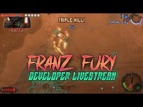 FRANZ FURY - Developer Live Stream (Demo 0.3.2) - Steam Next Fest 2021