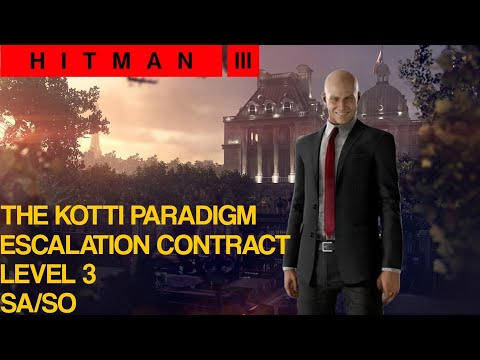HITMAN 3 | Paris Escalation Contract | The Kotti Paradigm Level 3 | Silent Assassin, Suit Only(2024)