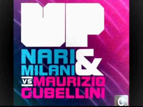 Nari Milani & Maurizio Gubellini - Up (Cristian Marchi Remix)