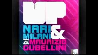 Nari Milani & Maurizio Gubellini - Up (Cristian Marchi Remix)