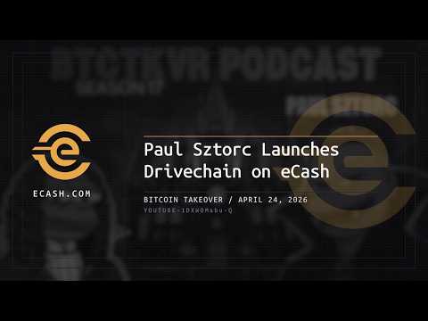 Paul Sztorc with Vlad Costea: eCash, Drivechain, and the Bitcoin Hard Fork