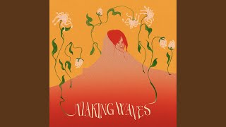 Making Waves