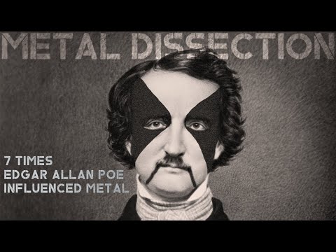 7 Times Edgar Allan Poe Influenced Metal