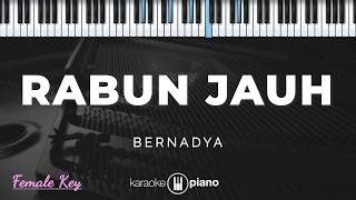 Download lagu Rabun Jauh - Bernadya | KARAOKE PIANO - FEMALE KEY mp3