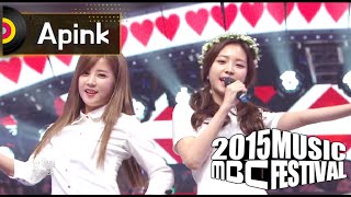 [2015 MBC Music festival] 2015 MBC 가요대제전 - Apink - Eternal Love, 에이핑크 - 영원한 사랑 20151231