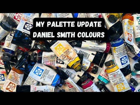 My Palette Update - Daniel Smith Watercolours