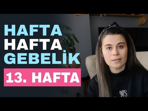 Week by Week Pregnancy - 13 Weeks Pregnant