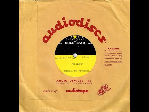 Bonnie & The Treasures - MY CHICO (Unreleased) - Gold Star Studios  (1966)