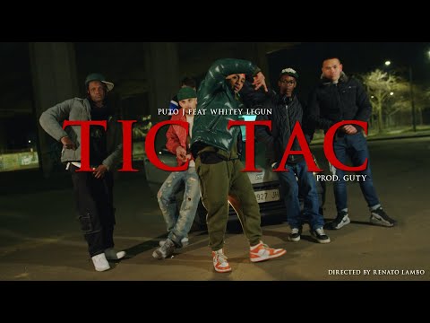 PUTO J - TIC TAC FEAT WHITEY LEGUN (PROD.GUTY)