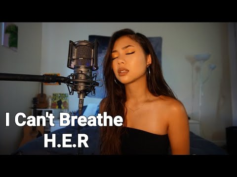 I Can't Breathe - H.E.R (Cover)
