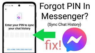 Enter your PIN to sync your chat history || forgot PIN in Messenger to sync chat history fix!