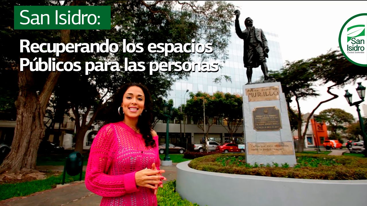 San Isidro: recuperando espacios públicos para las personas