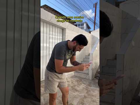 Quando uma música chega no nordeste 😂😂