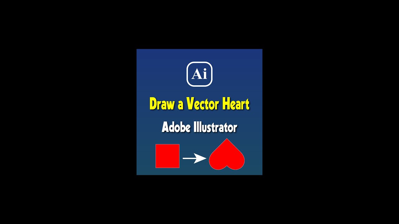 Adobe Illustrator - The Easiest Way To Draw a Vector Heart In Illustrator