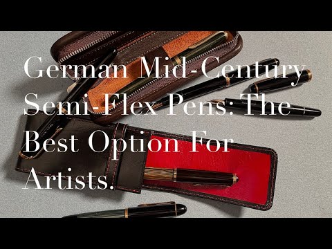 German Mid-Century Semi-Flex Pens: The Best Option For Artists