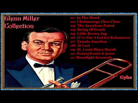 Glenn Miller - Collection [ Full Album ]