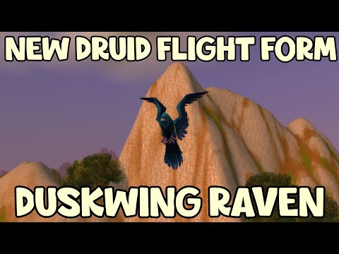 WoW Shadowlands 9.1.5 - New Druid Flight Form | Duskwing Raven
