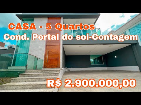 ✨CASA COM 5 QUARTOS COM PREÇO DE R$ 2.900.000,00 😱 No condomínio Portal do Sol- Contagem.