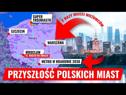 POLSKIE miasta w PRZYSZŁOŚCI? 1/2