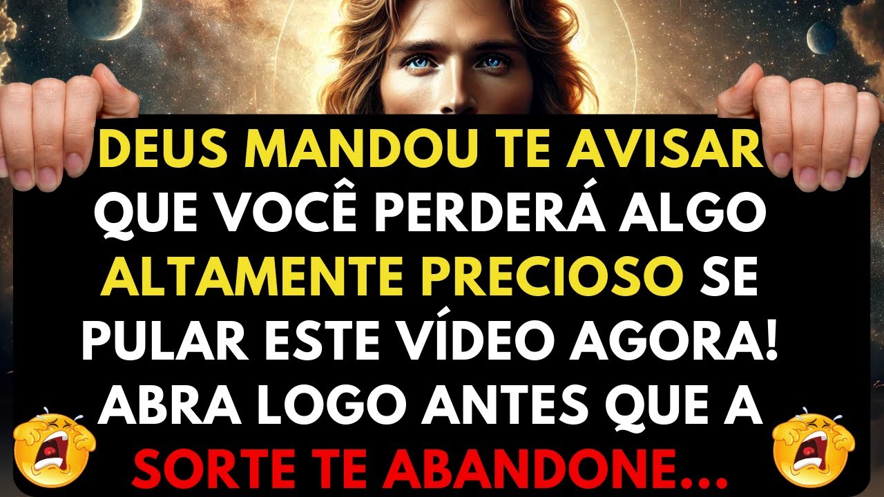 DEUS MANDOU TE AVISAR QUE VOCÊ PERDERÁ ALGO MUITO PRECIOSO SE IGNORAR ESTE VÍDEO AGORA...