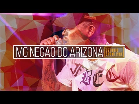 MC Negão do Arizona - Entrevista (Ao Vivo no Estúdio Showlivre 2018)