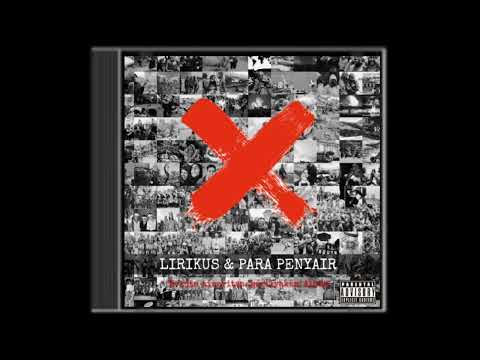 Track 2. People power manifesto   feat. Phrovsta      [ Lirikus & Para Penyair - Gerilyakan Album• ]