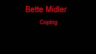 Bette Midler Coping + Lyrics