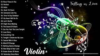 Beautiful Romantic Violin love songs Instrumental 