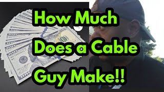 How much does a cable guy make.