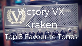 Video thumbnail for Victory VX Kraken | Top 3 Favourite Tones by Rabea Massaad